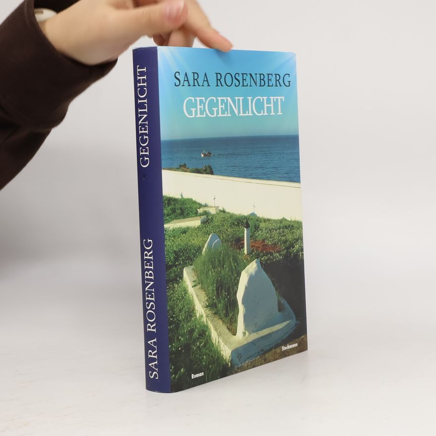 Sara Rosenberg Gegenlicht