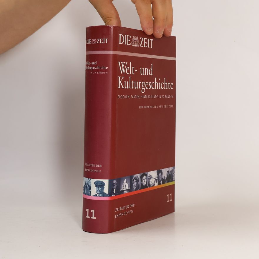 Joachim FritzVannahme Die Zeit, Welt- und Kulturgeschichte 11: Zeitalter der Expansionen