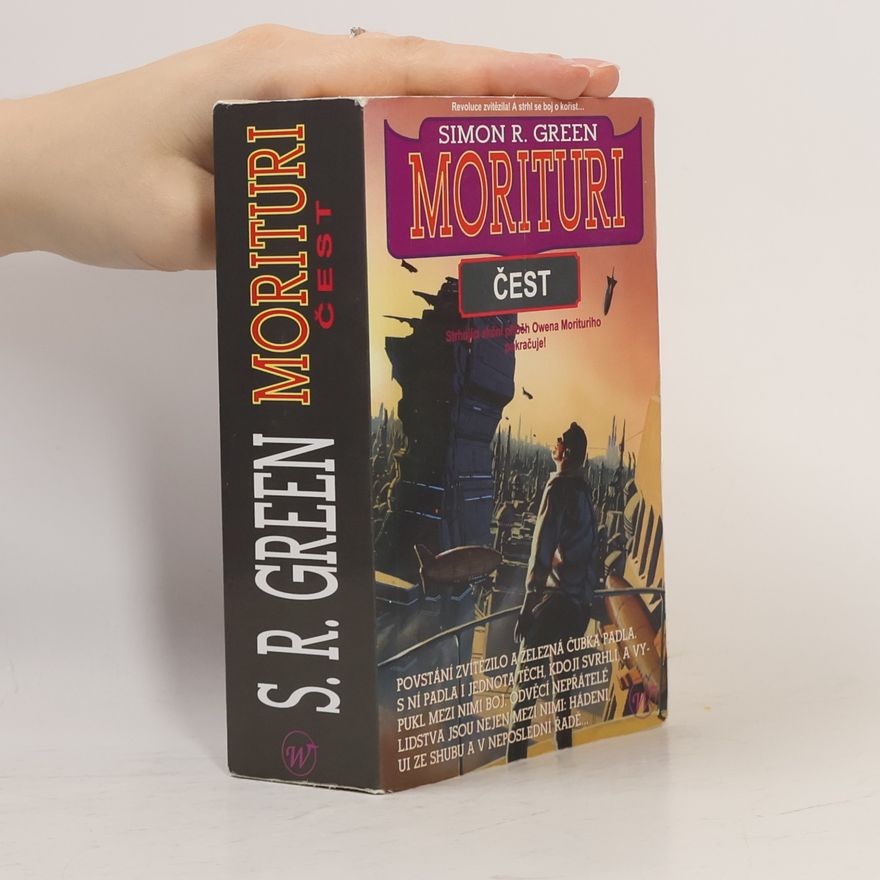 Simon Richard Green Morituri. Čest