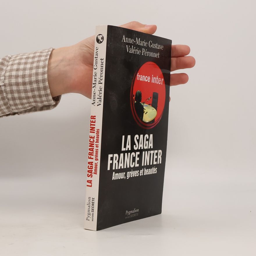 Anne-Marie Gustave La saga France Inter