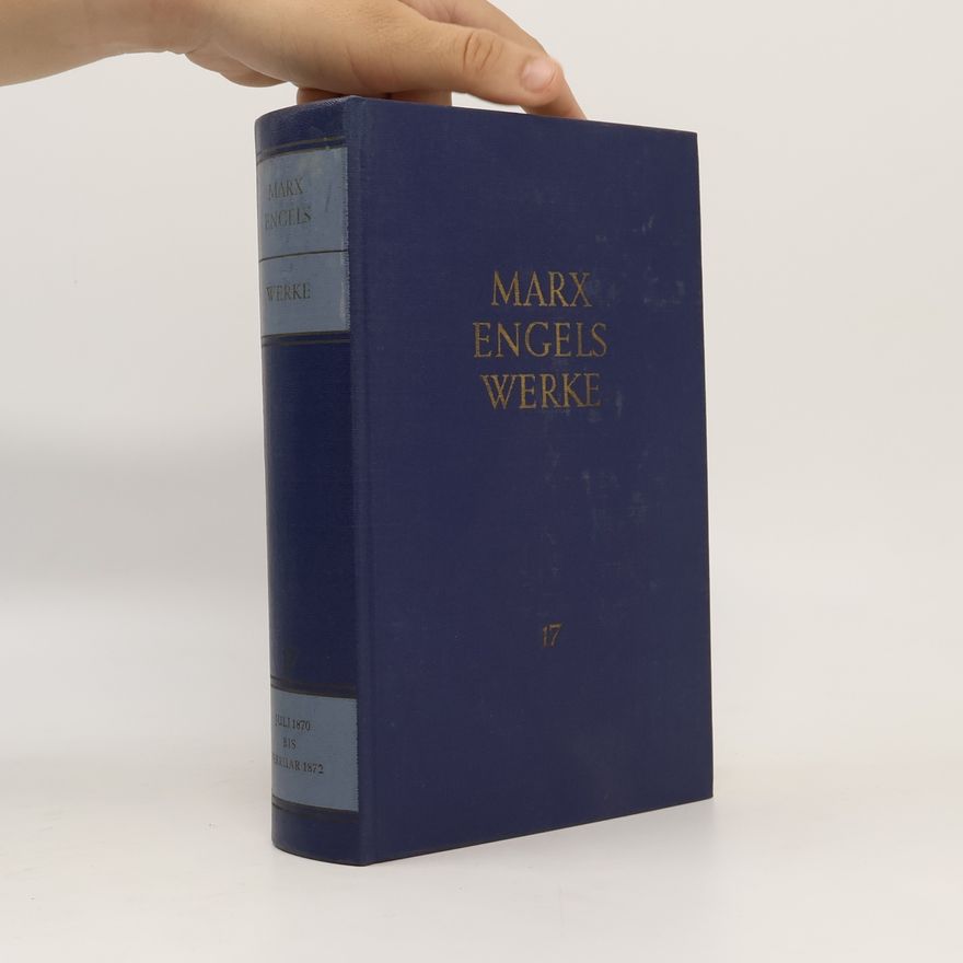 Karl Marx Marx Engels Werke 17