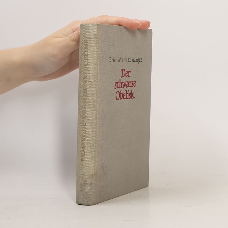 Erich Maria Remarque Der schwarze Obelisk