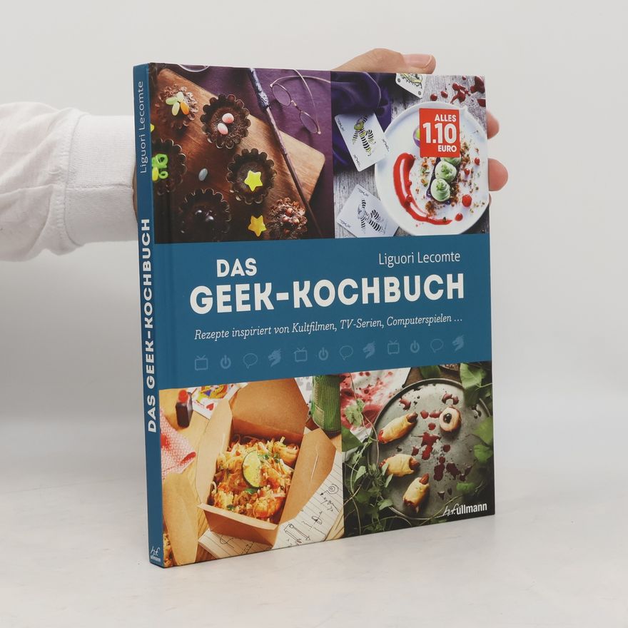 Liguori Lecomte Das Geek-Kochbuch