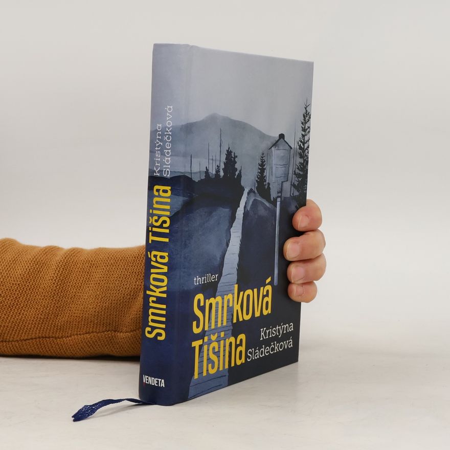 Kristýna Sládečková Smrková Tišina