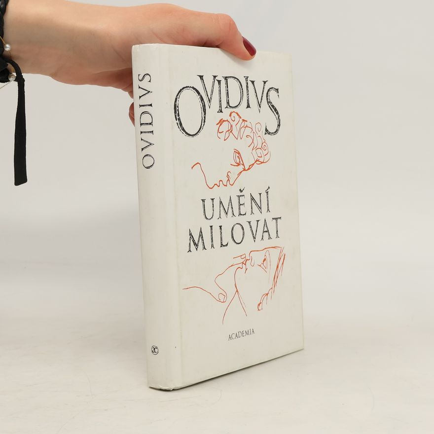 Publius Ovidius Naso Umění milovat