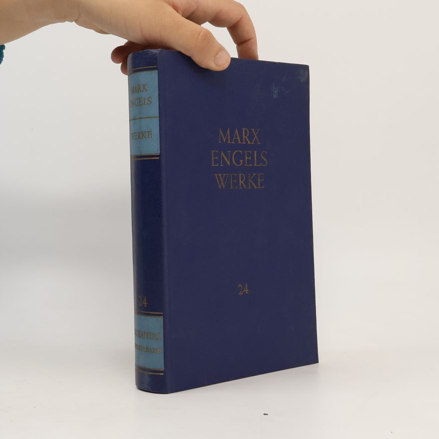 Friderich Engels Marx-Engels Werke Band 24