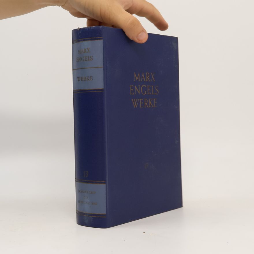 Karl Marx Marx Engels Werke 13