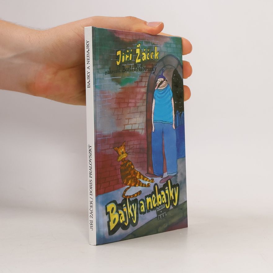 Boris Pralovszký Bajky a nebajky