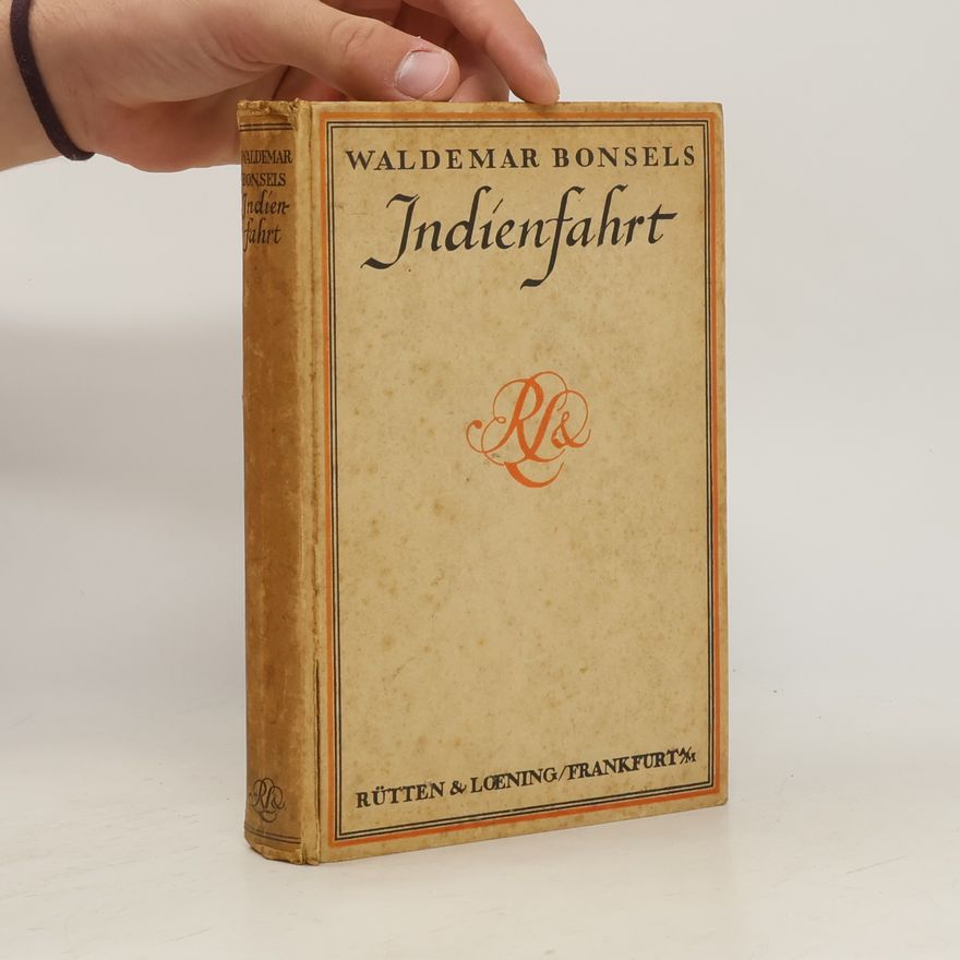 Waldemar Bonsels Indienfahrt