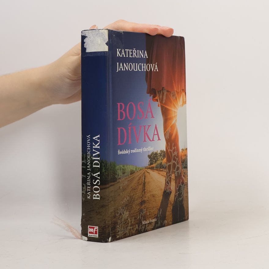 Katerina Janouch Bosá dívka