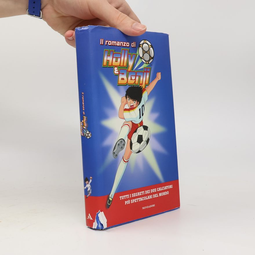 Autorenkollektiv Il romanzo di Holly e Benji