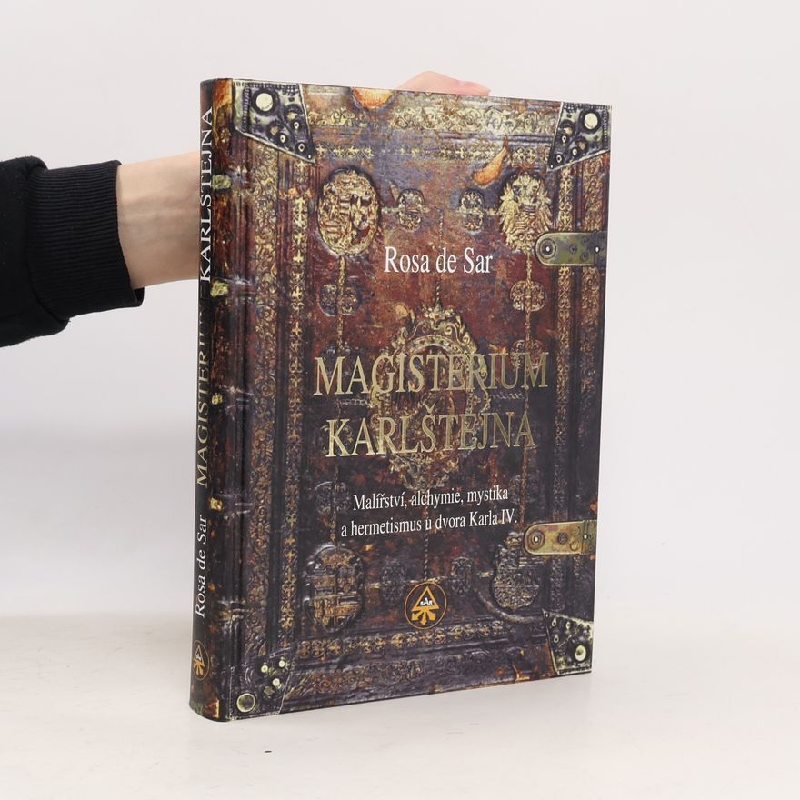 Rosa de Sar Magisterium Karlštejna