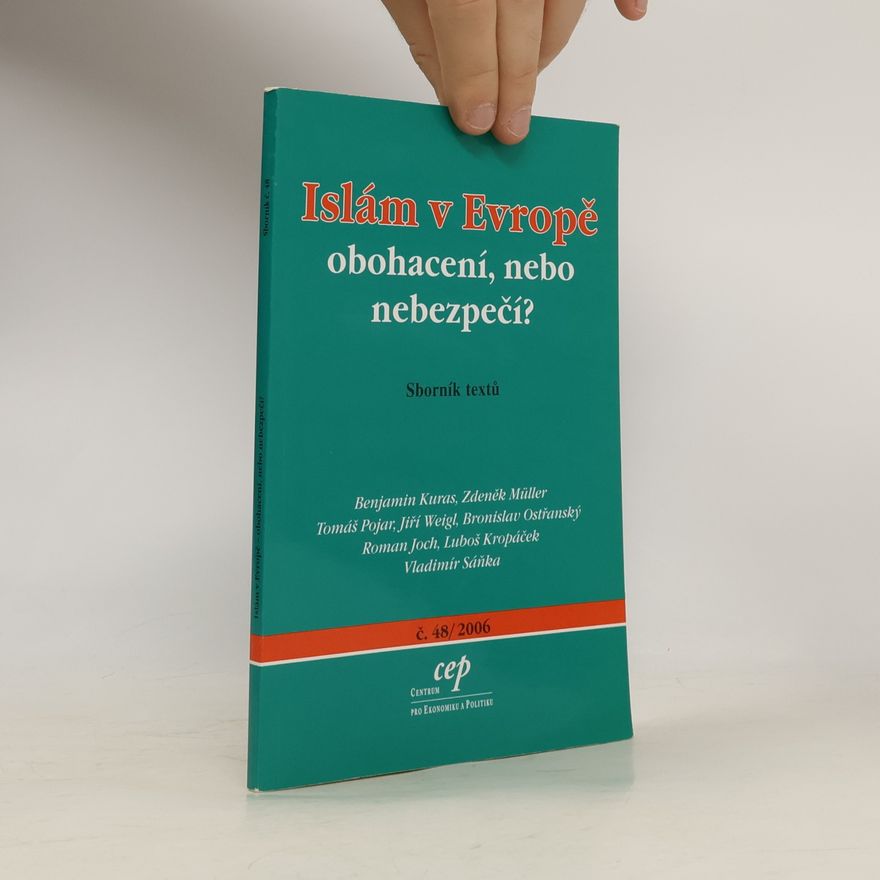 Collectif d'auteurs Islám v Evropě. Obohacení, nebo nebezpečí?