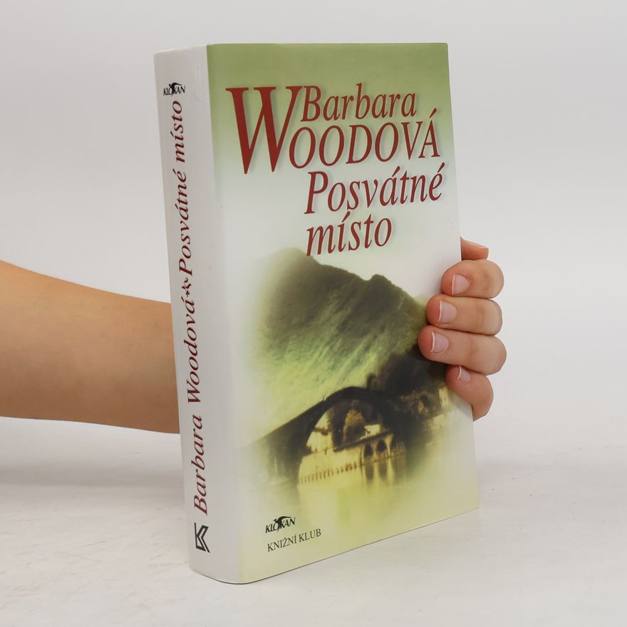 Barbara Wood Posvátné místo