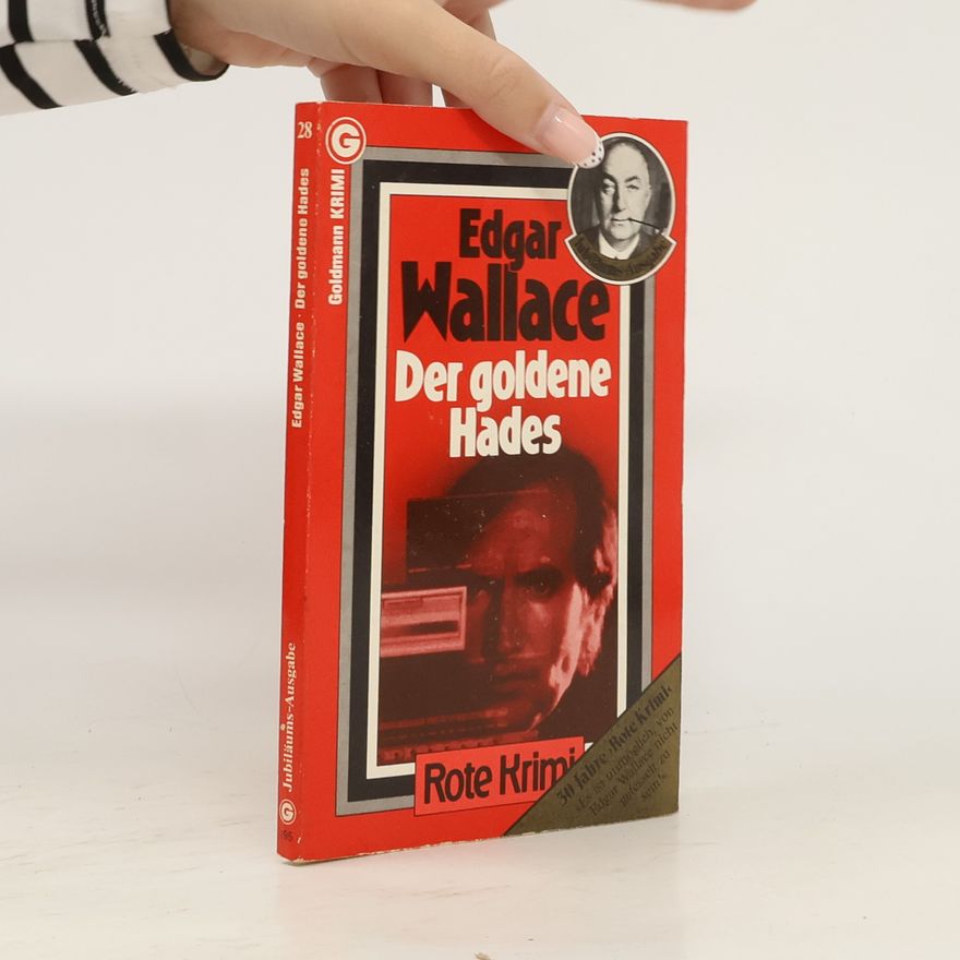 Edgar Wallace Der goldene Hades