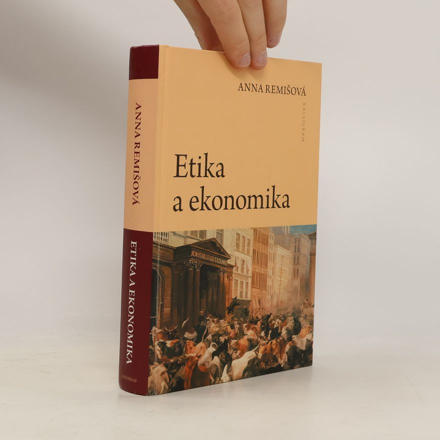 Anna Remišová Etika a ekonomika