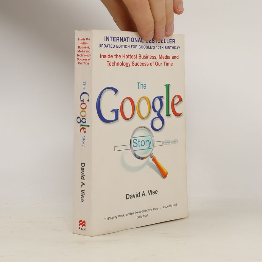David A. Vise The Google story