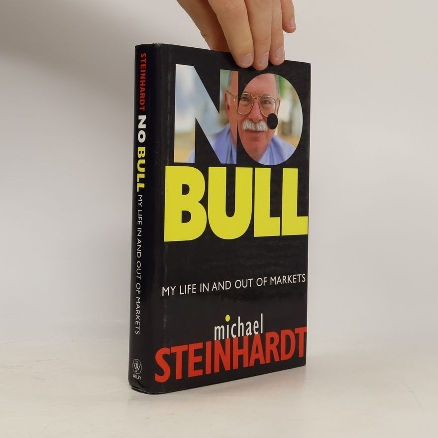 Michael Steinhardt No Bull