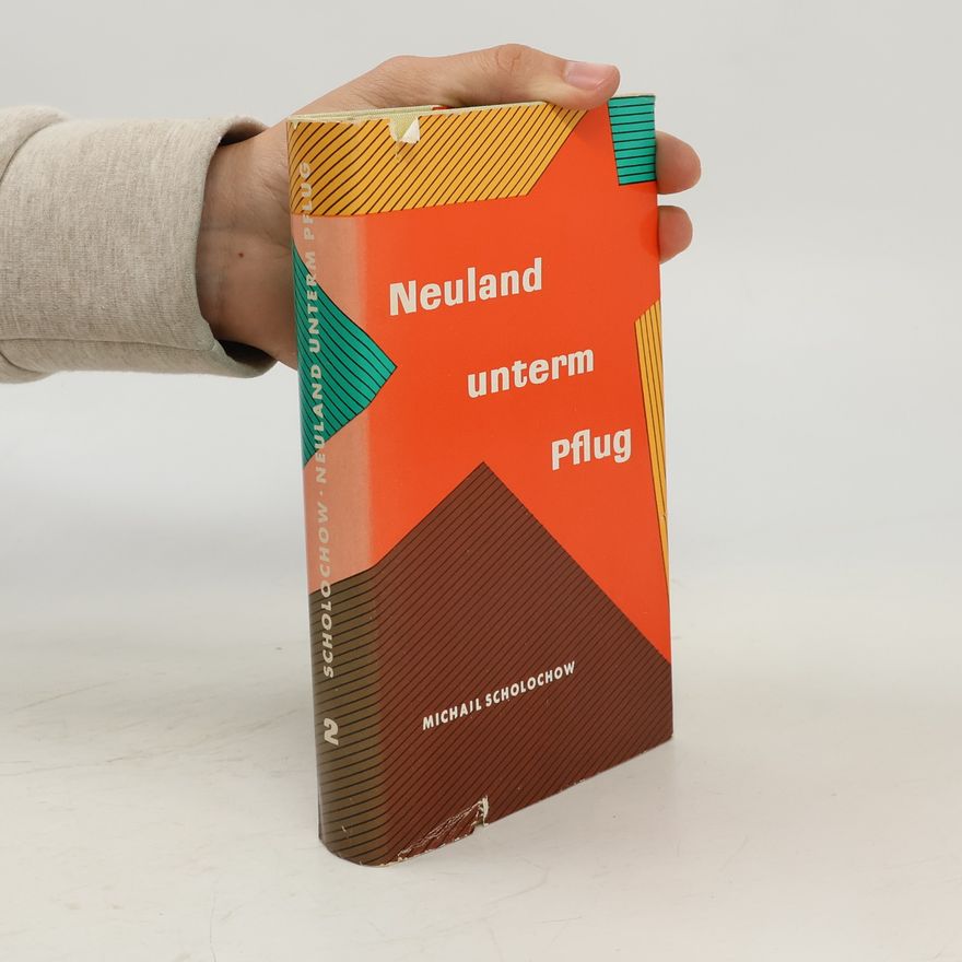 Michail Scholochow Neuland unterm Pflug 2
