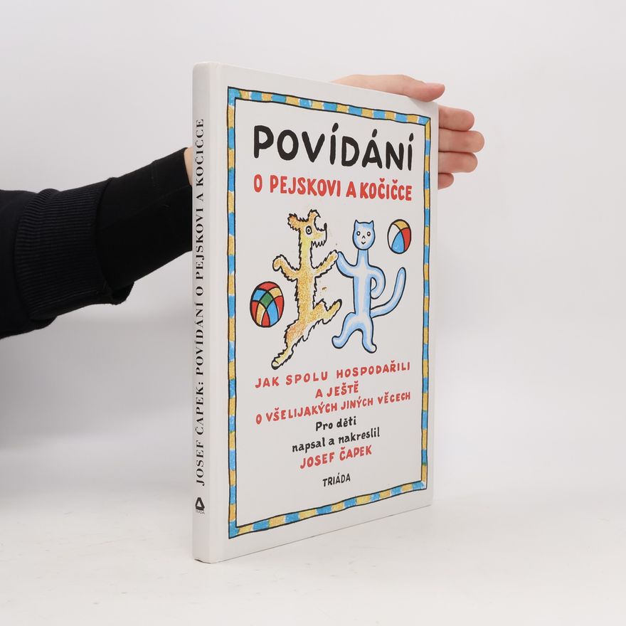 Josef Čapek Povídání o pejskovi a kočičce