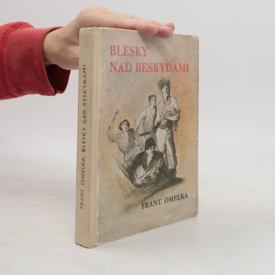 František Omelka Blesky nad Beskydami