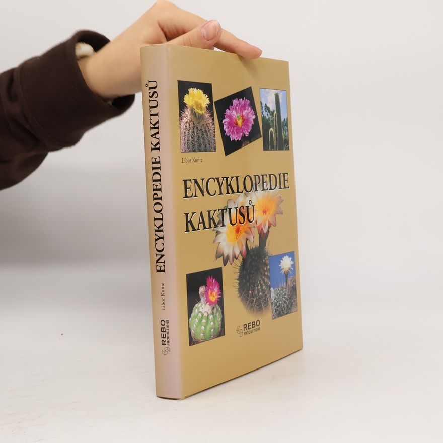 Libor Kunte Encyklopedie kaktusů