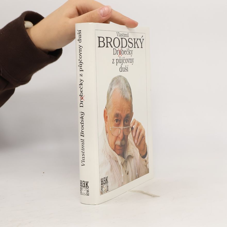 Vlastimil Brodský Drobečky z půjčovny duší