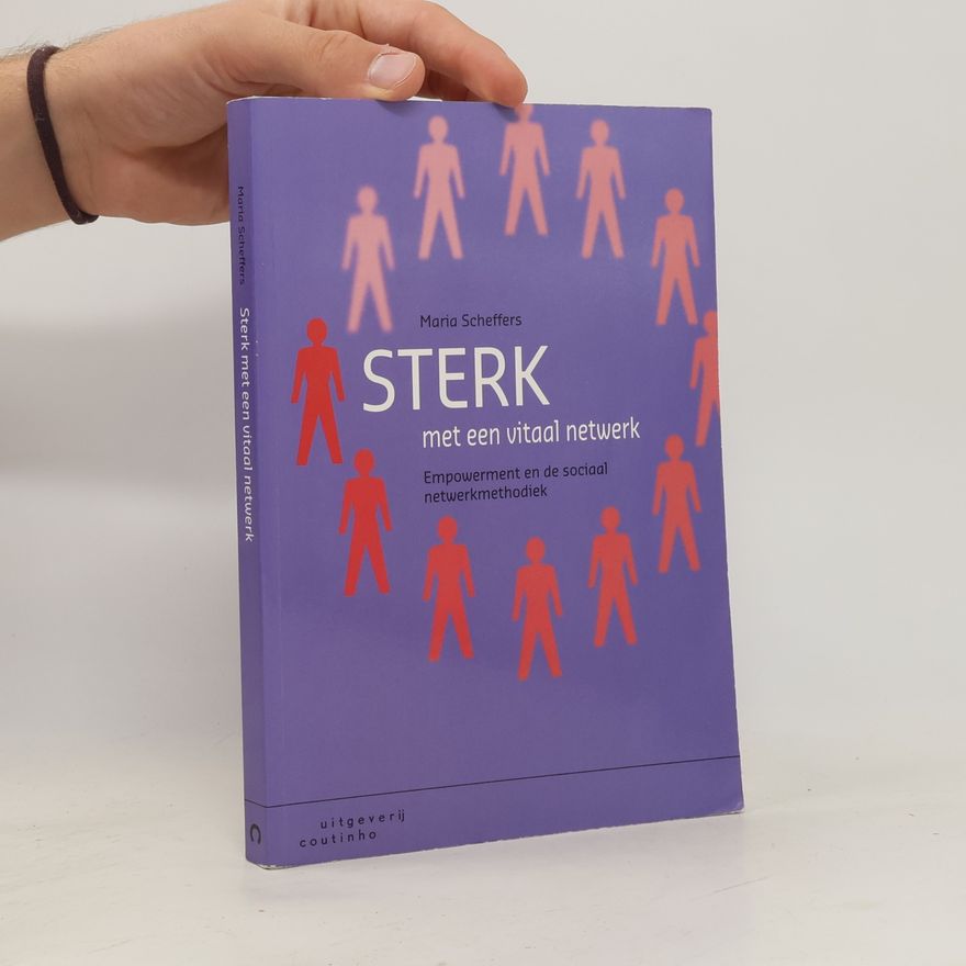 Maria Scheffers Sterk met een vitaal netwerk