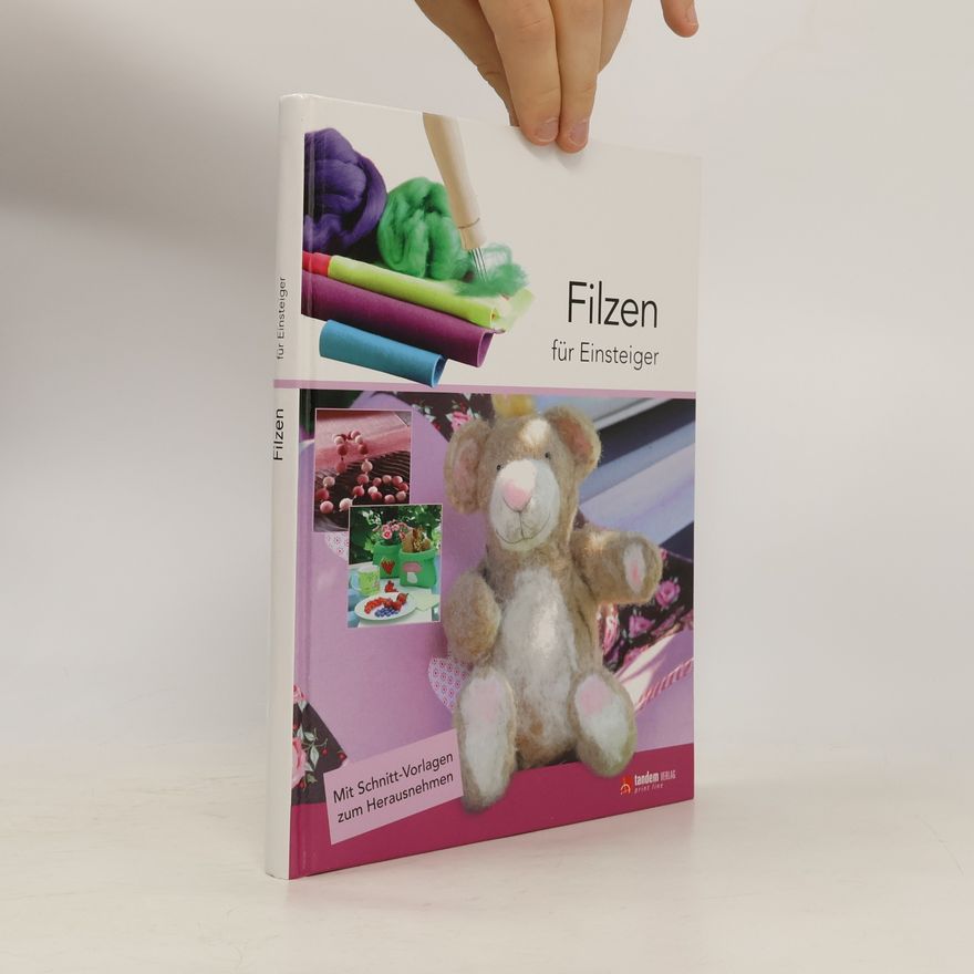 Heidi Grund Thorpe Filzen für Einsteiger