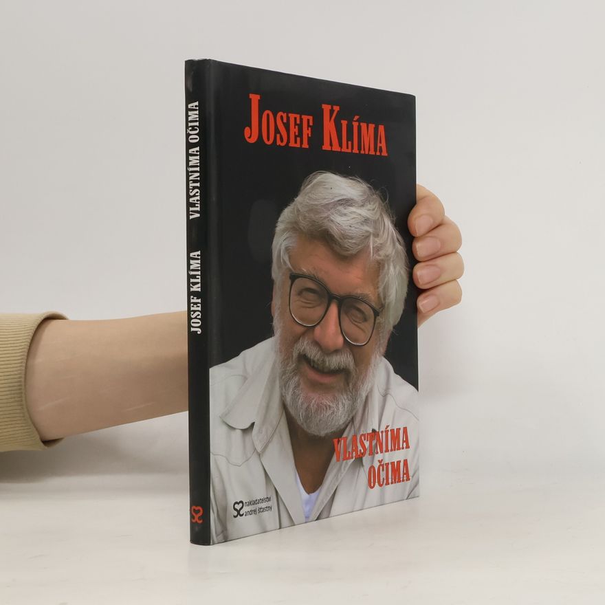 Josef Klíma Vlastníma očima