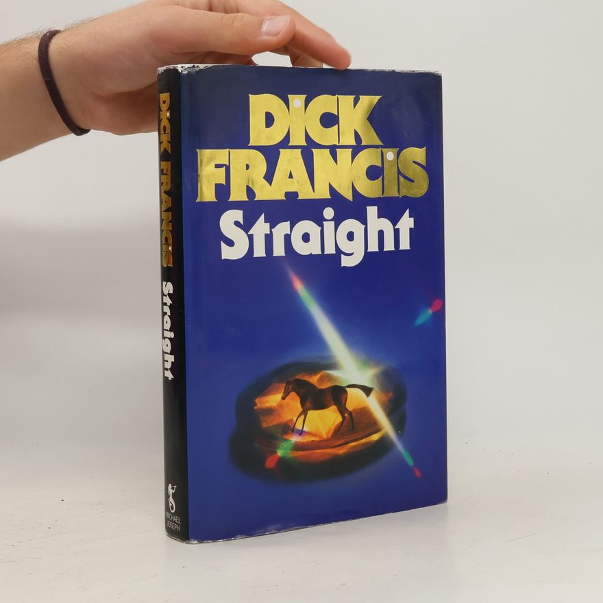 Dick Francis Straight