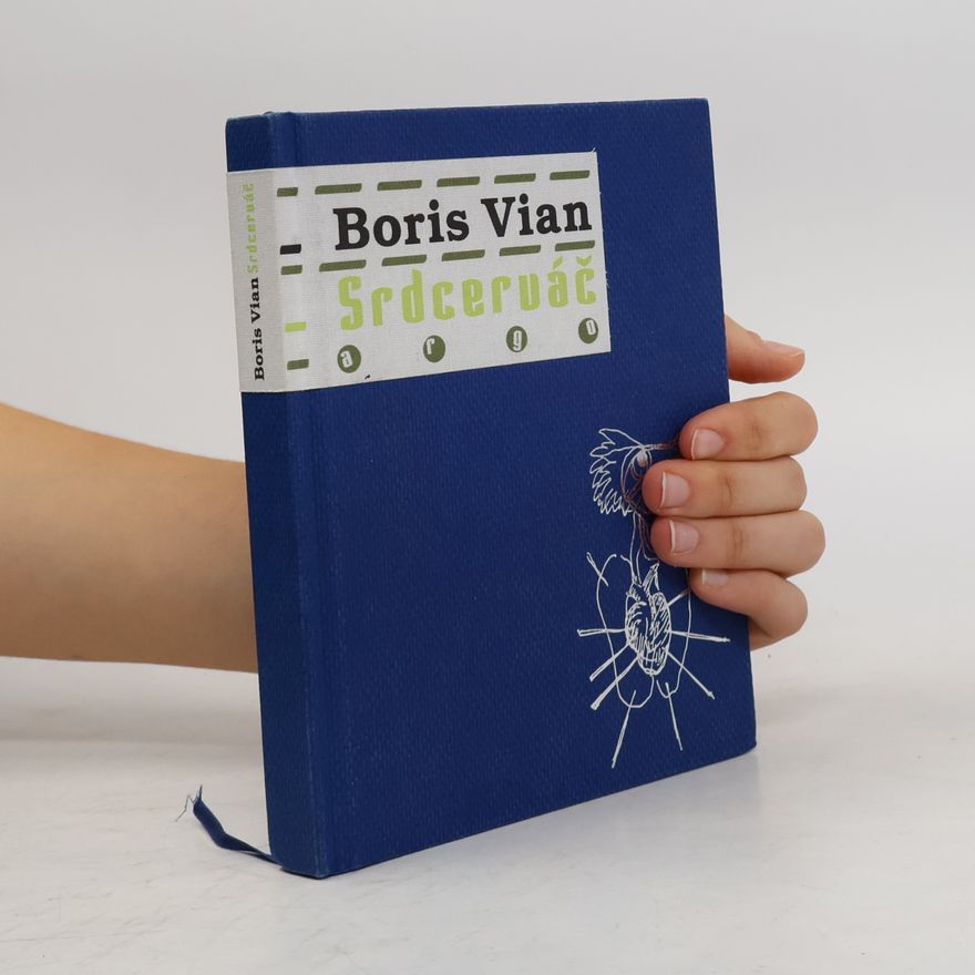 Boris Vian Srdcerváč
