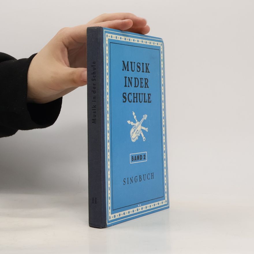Autorenkollektiv Musik in der Schule Band 2