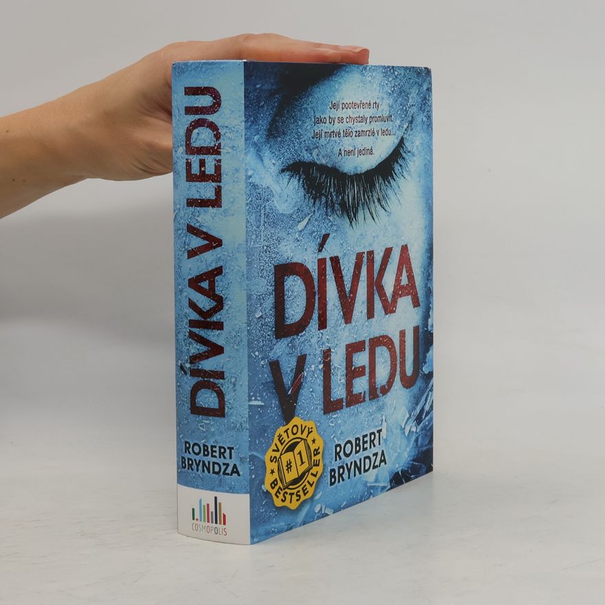 Robert Bryndza Dívka v ledu