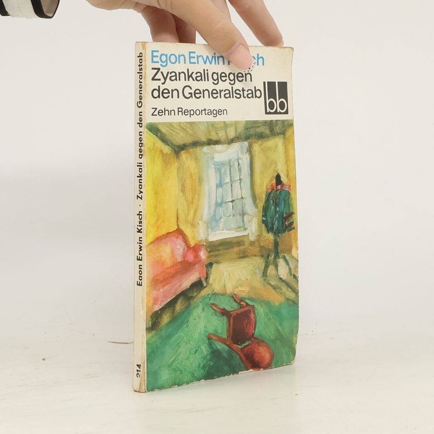 Egon Erwin Kisch Zyankali gegen den Generalstab