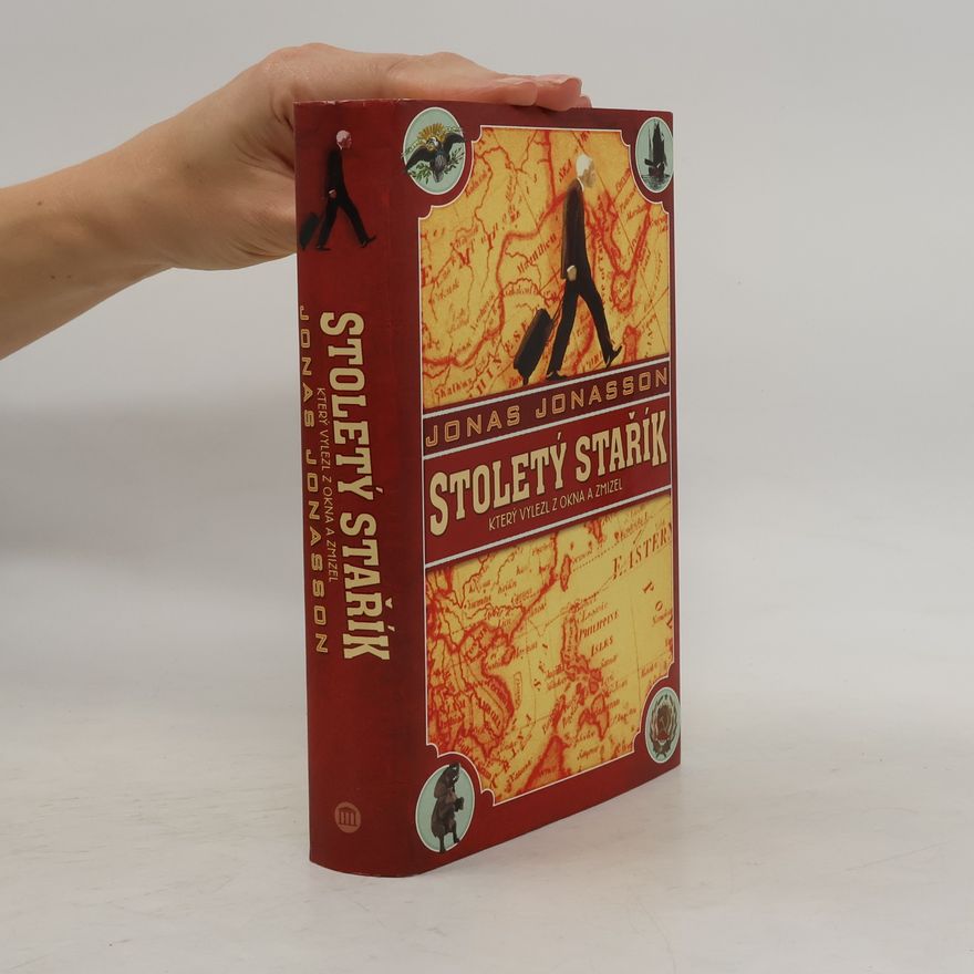 Jonas Jonasson Stoletý stařík, který vylezl z okna a zmizel