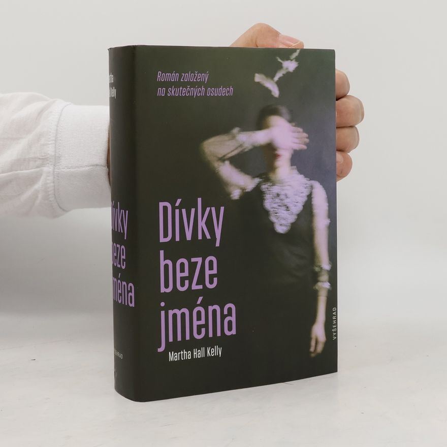 Martha Hall Kelly Dívky beze jména