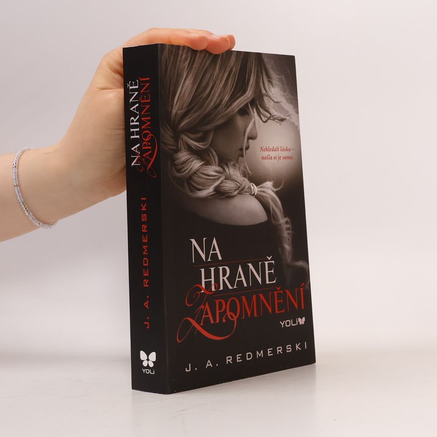 J.A. Redmerski Na hraně zapomnění