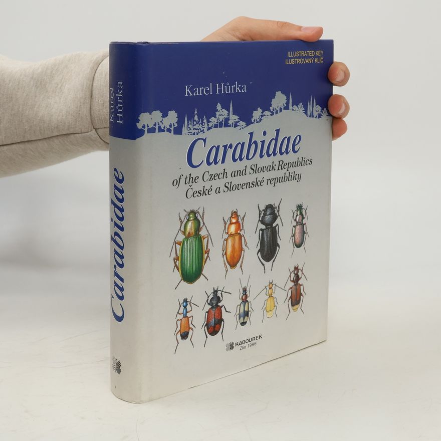 Karel Hůrka Carabidae České a Slovenské republiky