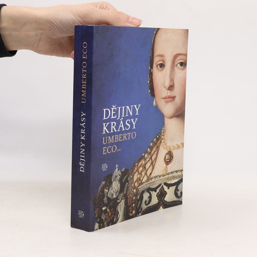 Umberto Eco Dějiny krásy