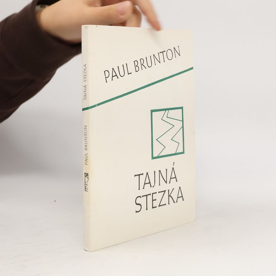 Paul Brunton Tajná stezka