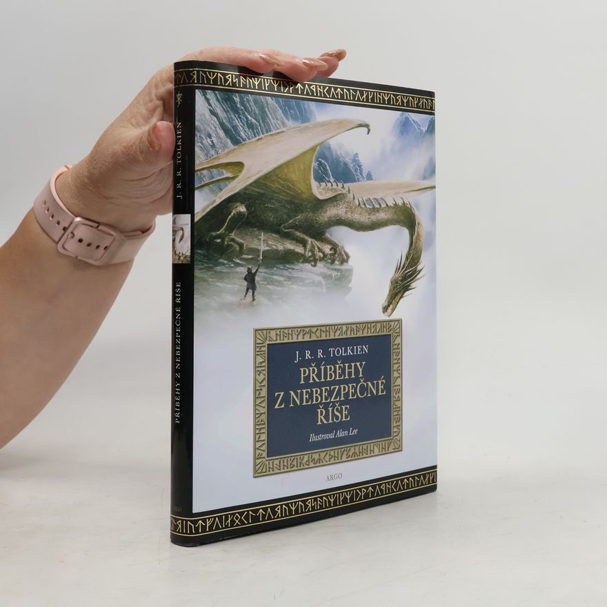 J. R. R. Tolkien Příběhy z nebezpečné říše