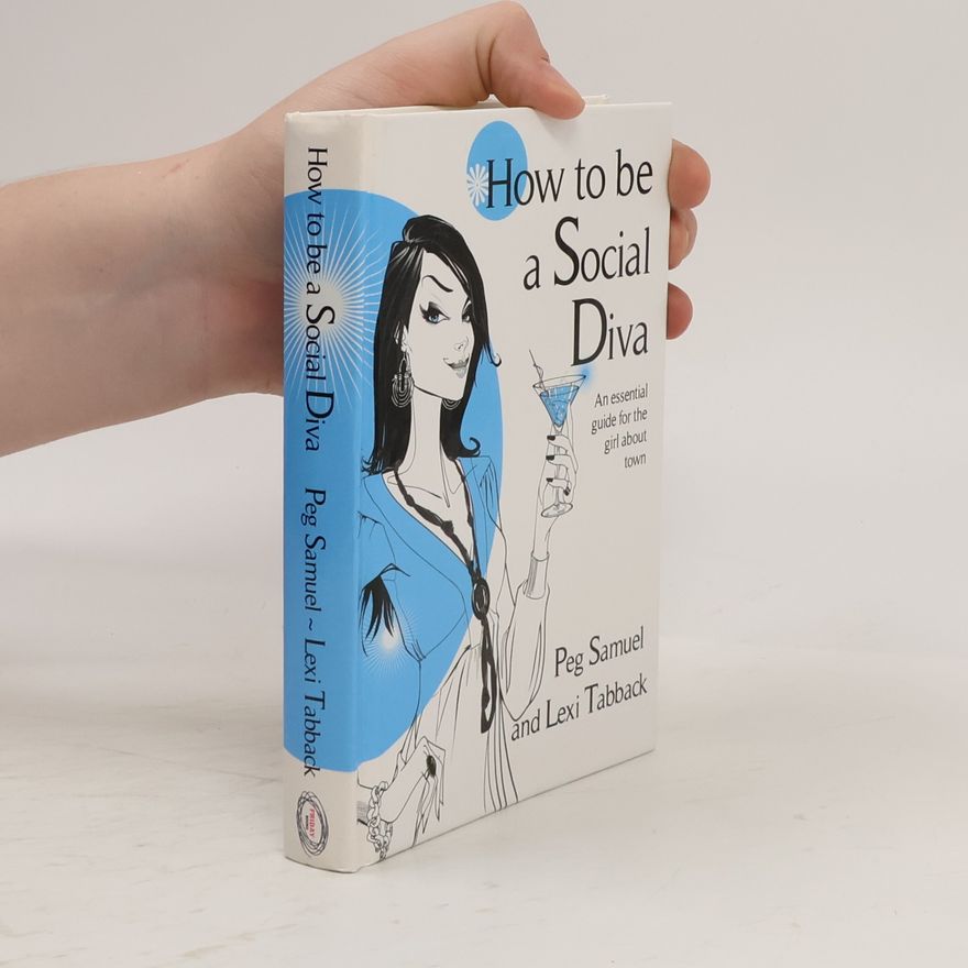 Lexi Tabback How to Be a Social Diva
