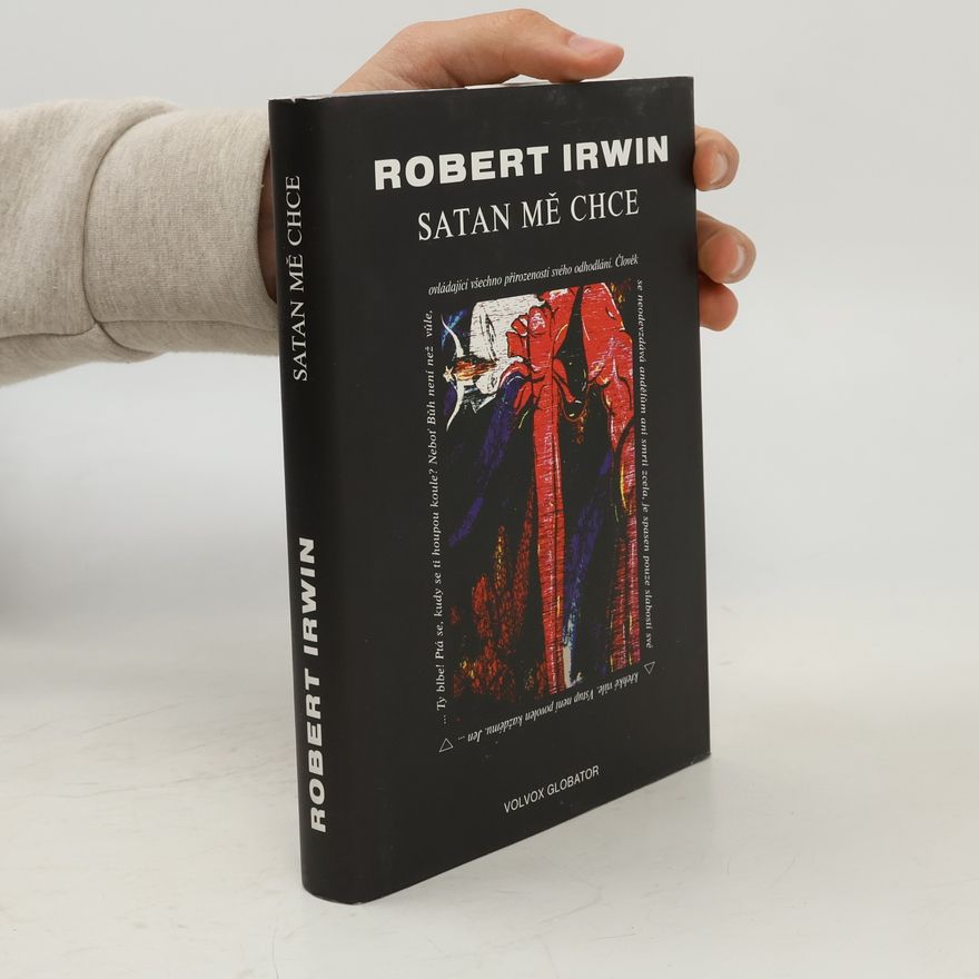 Robert Irwin Satan mě chce