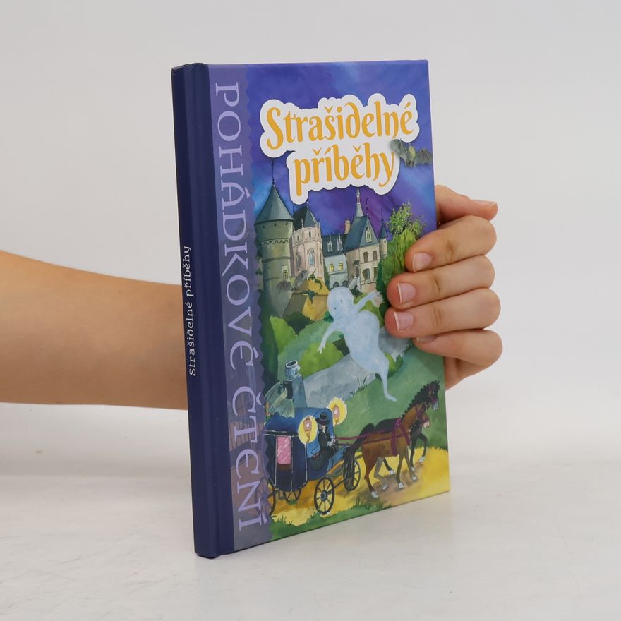 Collectif d'auteurs Pohádkové čtení. Strašidelné příběhy