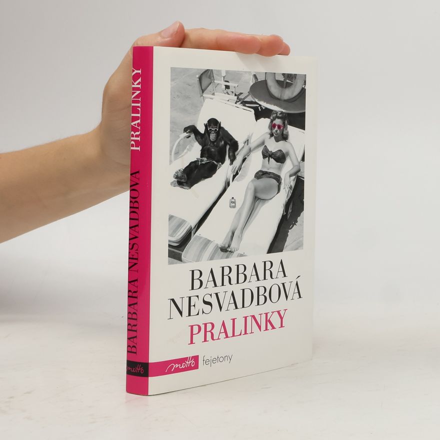 Bára Nesvadbová Pralinky