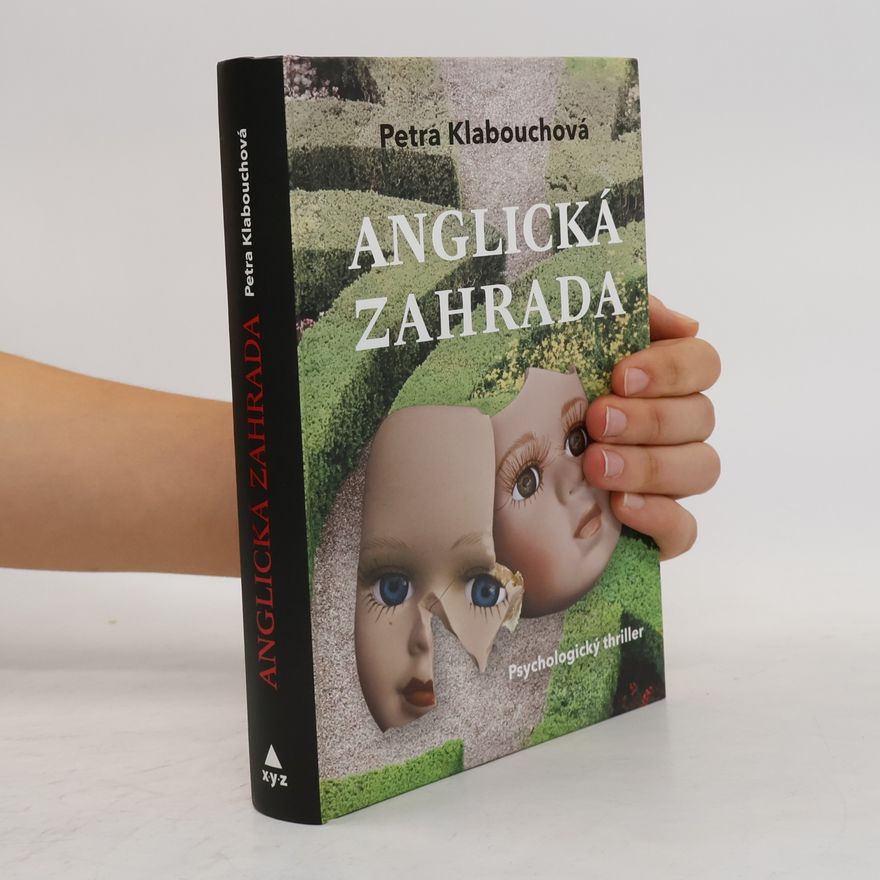Petra Klabouchová Anglická zahrada