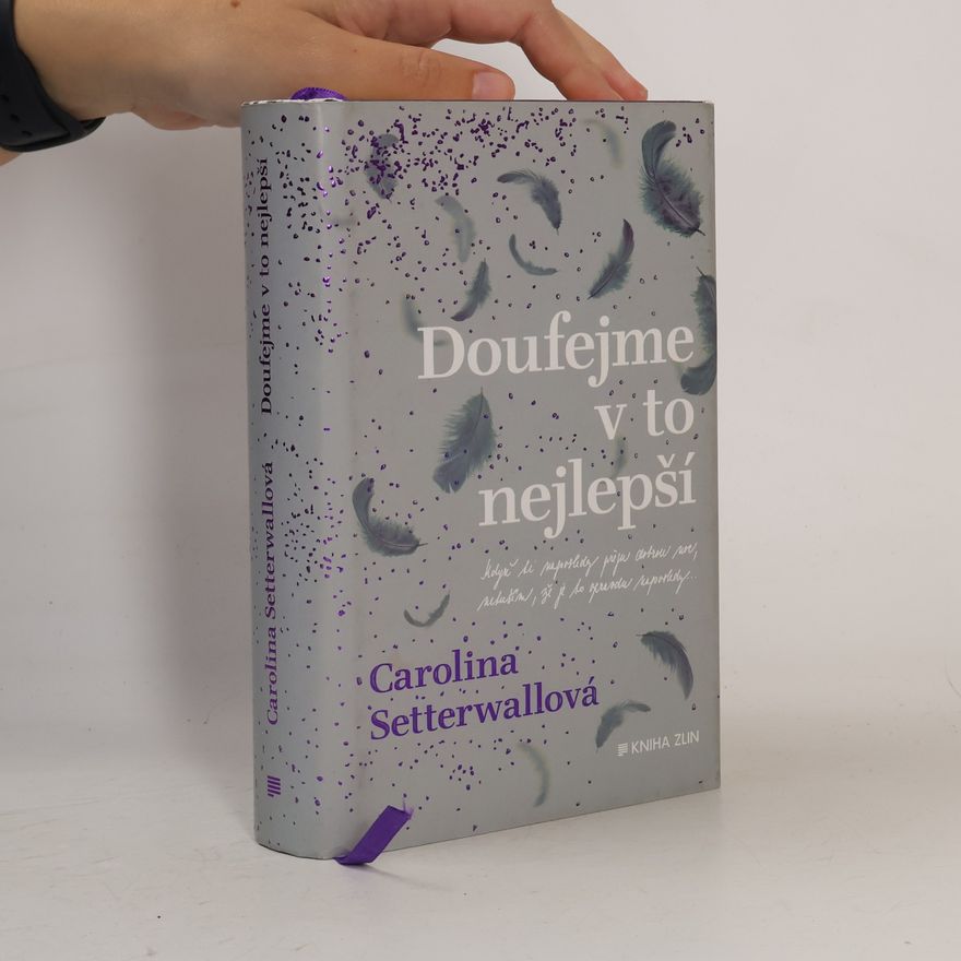 Carolina Setterwall Doufejme v to nejlepší