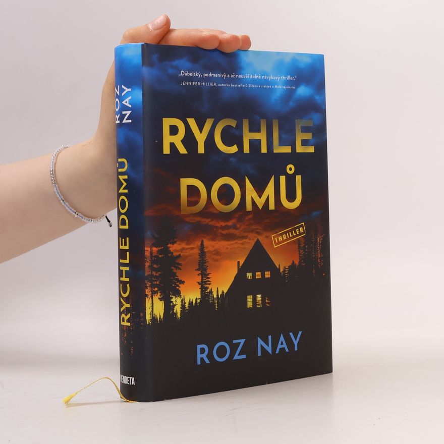 Roz Nay Rychle domů