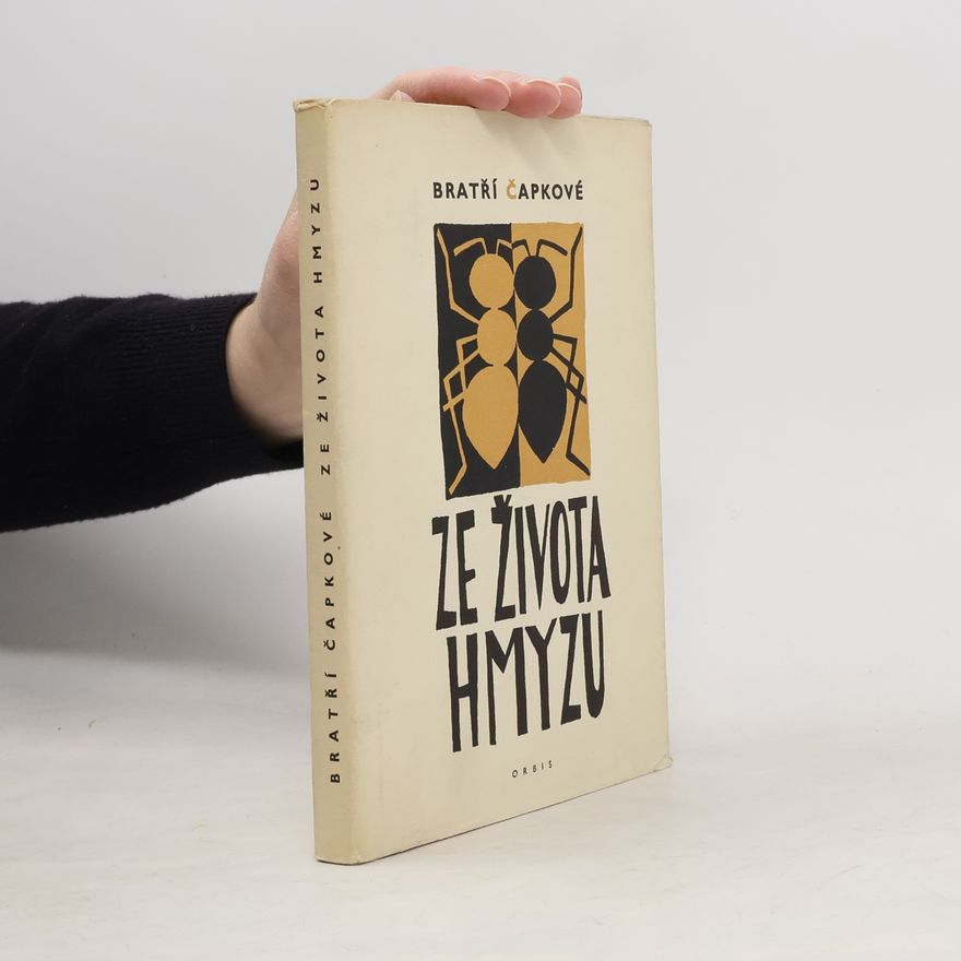 Karel Čapek Ze života hmyzu